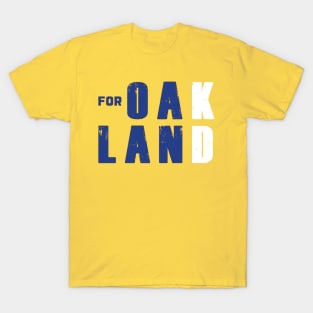 For Oakland/KD - NBA Golden State Warriors T-Shirt